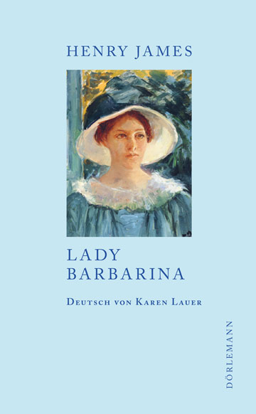 Henry James: Lady Barbarina