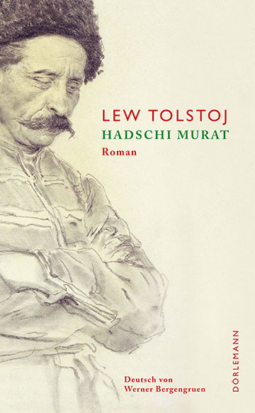Lew Tolstoj: Hadschi Murat