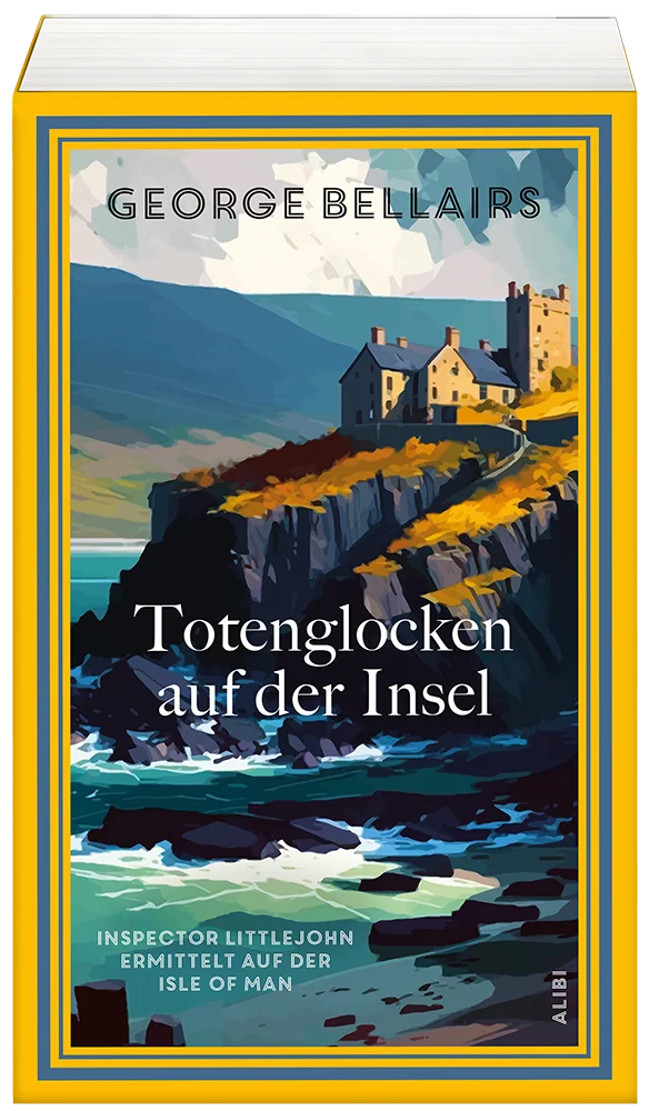 Cover zu »Totenglocken auf der Insel George Bellairs: Totenglocken auf der Insel«
